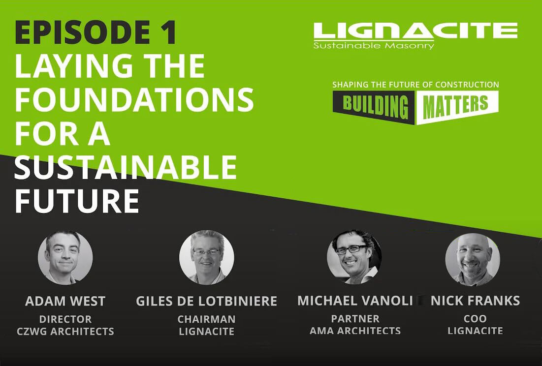 Building Matters Podcast : Laying the Foundations for a Sustainable Future
