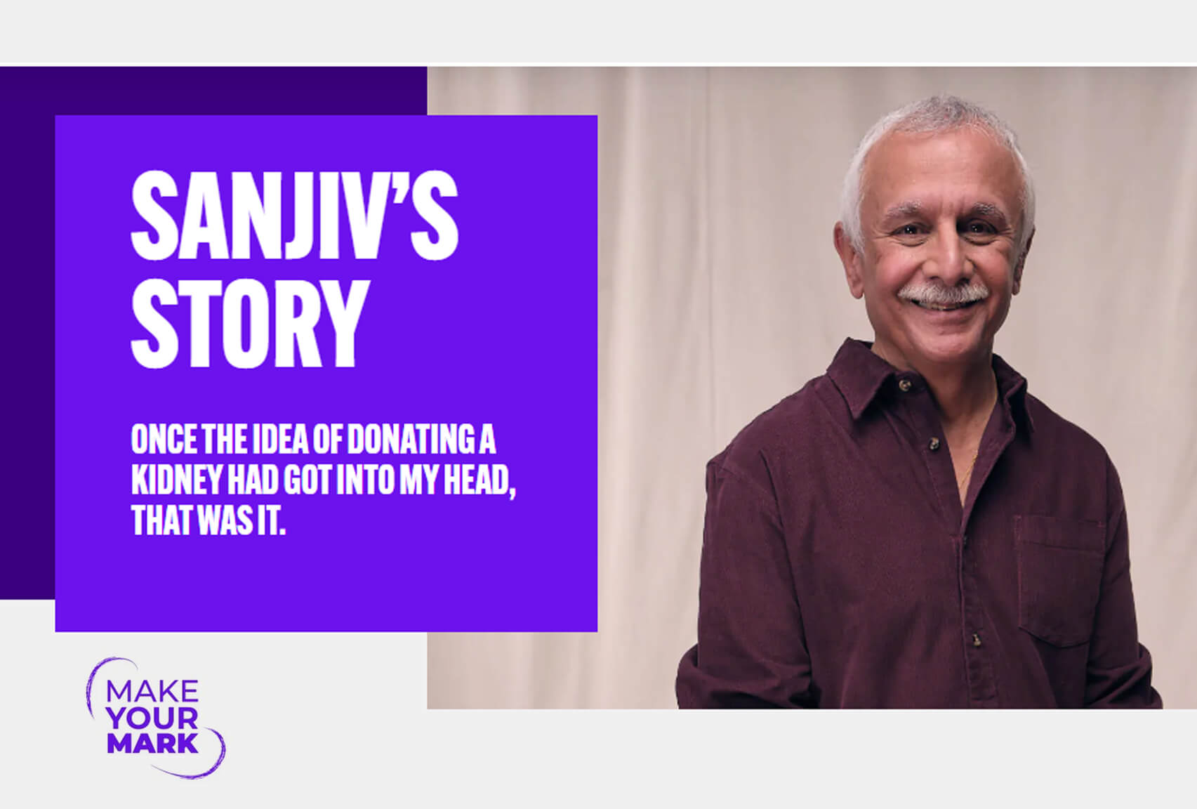 Make Your Mark | Sanjiv’s story